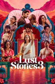 Lust Stories 3 (2026) HQ HDRip [Tam_Tel_Hin] Full Movie Download & Watch Free On — MvHuB24.Com