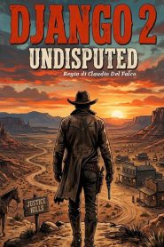 Django Undisputed 2 Justice is done (2027) Full Movie Totaly Free On — MvHuB24.Com