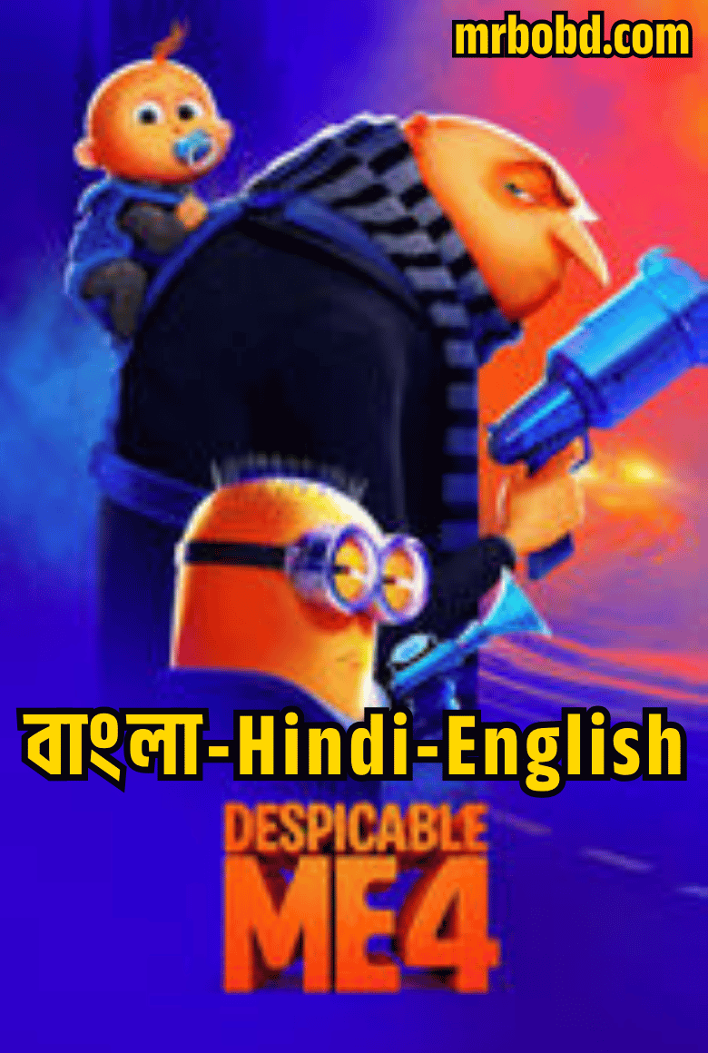 Despicable Me 4 (2024) Bangla/Hindi/English – 4k – Full Movie Download & Watch FREE – .