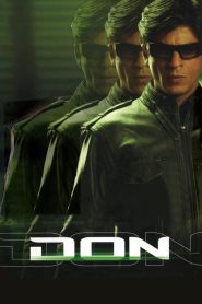Don (2006) – Full Movie Download & Watch FREE – .