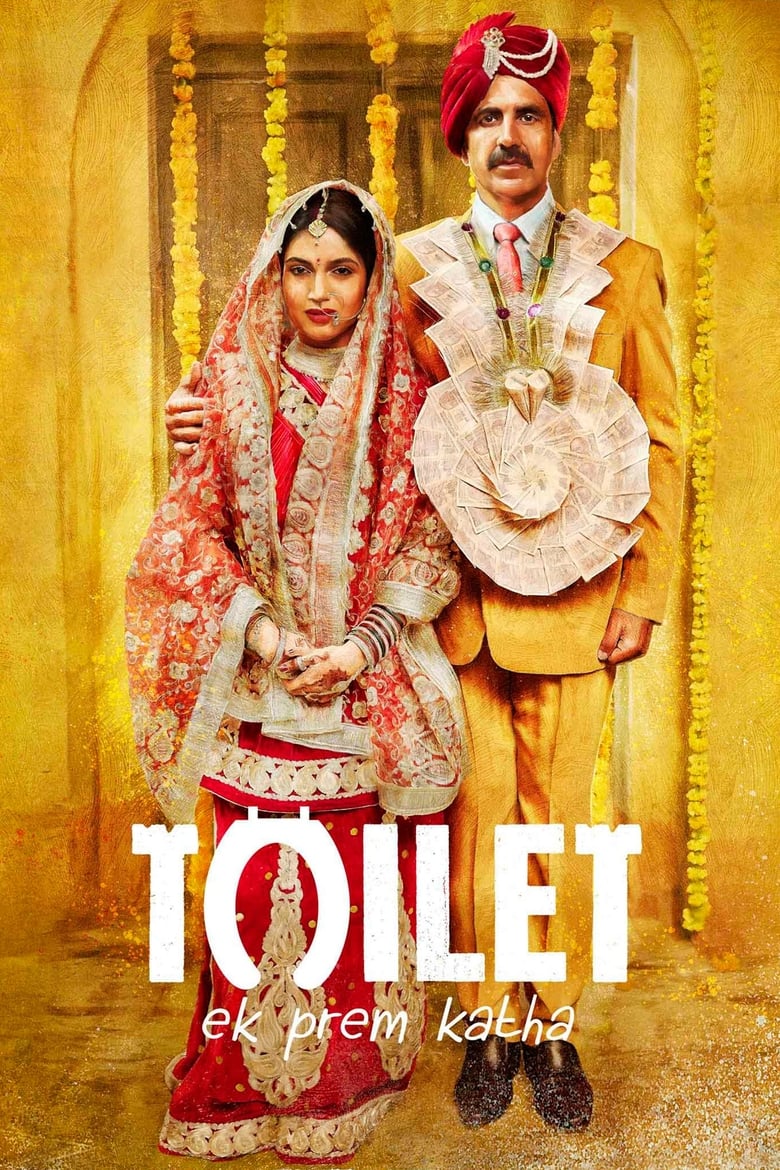 Toilet: Ek Prem Katha (2017) – Full Movie Download & Watch FREE – .