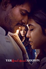 Yeh Kaali Kaali Ankhein (2022-2024) Season 01-02 – Full Series Download & Watch FREE – .