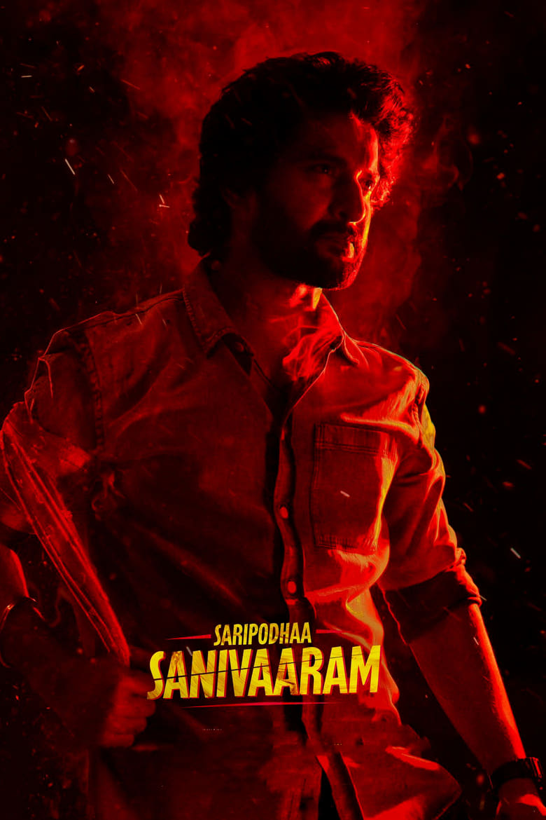 Saripodhaa Sanivaaram (2024) Surya’s Saturday – Hindi + Telegu – Full HD – Full Movie Download & Watch FREE – .