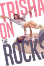 Trisha on the Rocks (2024) Hindi + Gujarati – Full Movie Download & Watch FREE – .