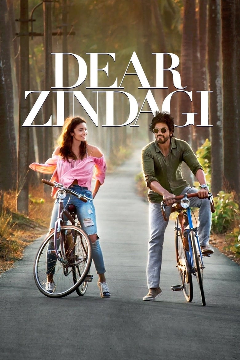 Dear Zindagi – Full Movie Download & Watch FREE – .