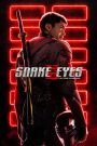Snake Eyes: G.I. Joe Origins (2021) Hindi/English – Full Movie Download & Watch FREE – .