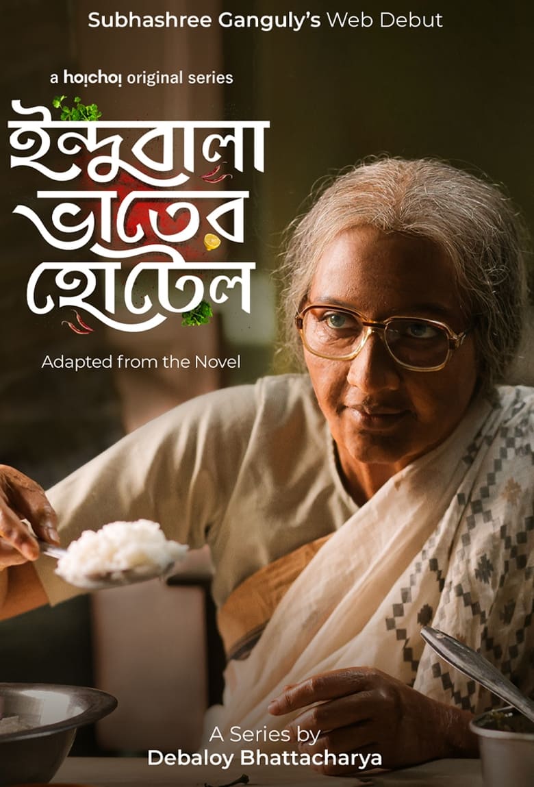 Indubala Bhaater Hotel (2023) Season 01-02 – Bangla Web Series – Full Series Download & Watch FREE – .