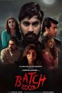 Batch 2003 (2023) – Full Movie Download & Watch