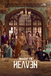 Made in Heaven: Season 2