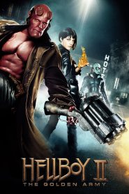 Hellboy II: The Golden Army (2008) Hindi + English – Full Movie Download & Watch FREE – .