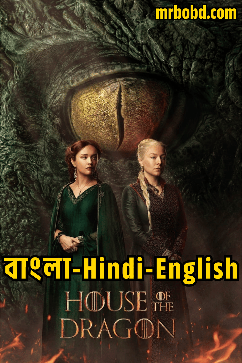 House of the Dragon (2022-2024) Season 01-02 – Complete – Hindi-English-Bangla – Full Series Download & Watch FREE – .