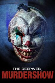 The Deep Web: Murdershow (2023) English/Hindi Dual Audio – Full Movie Download & Watch FREE – .
