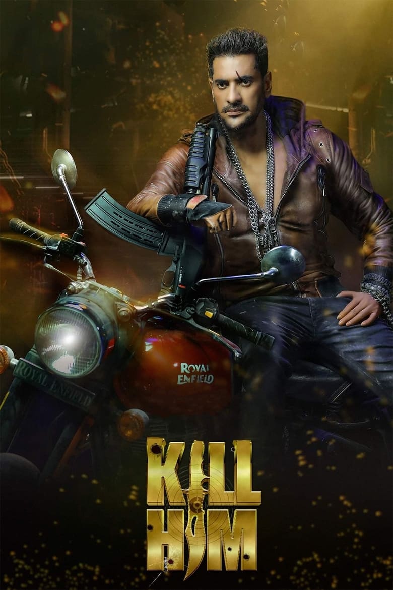 Kill Him (2023) – Full Movie Download & Watch FREE – .