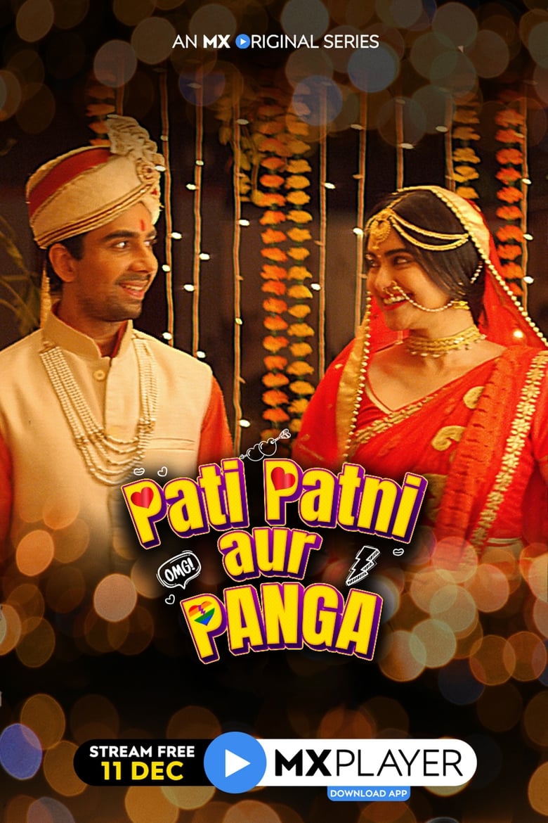 Pati Patni Aur Panga (2020) – Full Series Download & Watch FREE – .
