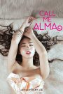 Call Me Alma (2023) 🔞 – Full Movie Download & Watch FREE – .
