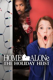 Home Alone 5: The Holiday Heist (2012) – Full Movie Download & Watch FREE – .