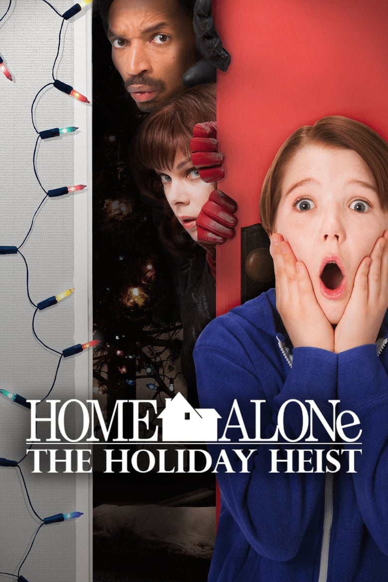 Home Alone 5: The Holiday Heist (2012) – Full Movie Download & Watch FREE – .