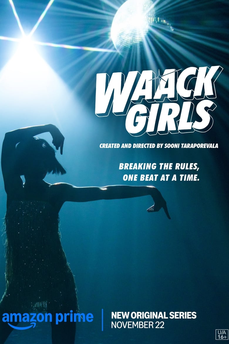 Waack Girls (2024) Season 1 – [Tam + Tel + Hin + Mal + Kan] – Full Series Download & Watch FREE – .