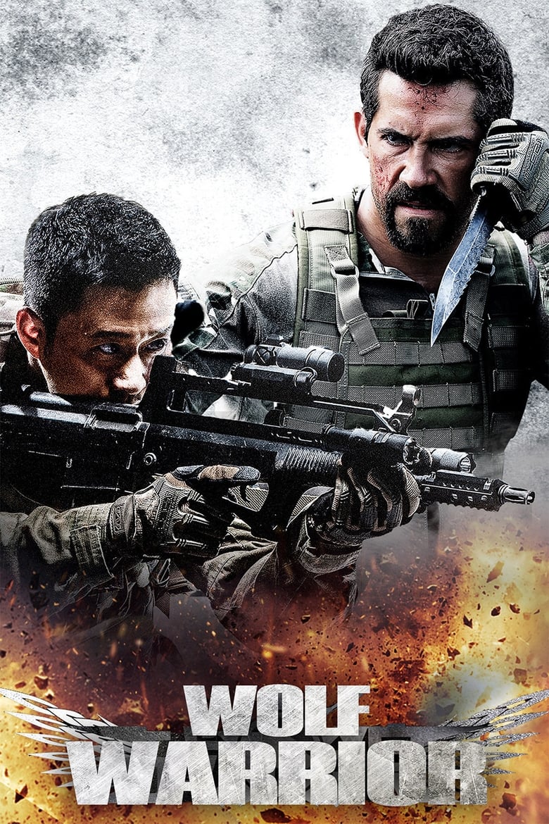 Wolf Warrior (2015) China – Full Movie Download & Watch FREE – .