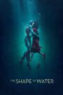 The Shape of Water (2017) – Full Movie Download & Watch FREE – .