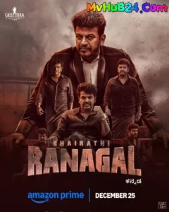 Bhairathi Ranagal (2024) Kannada – Full HD – Full Movie Download & Watch FREE – .