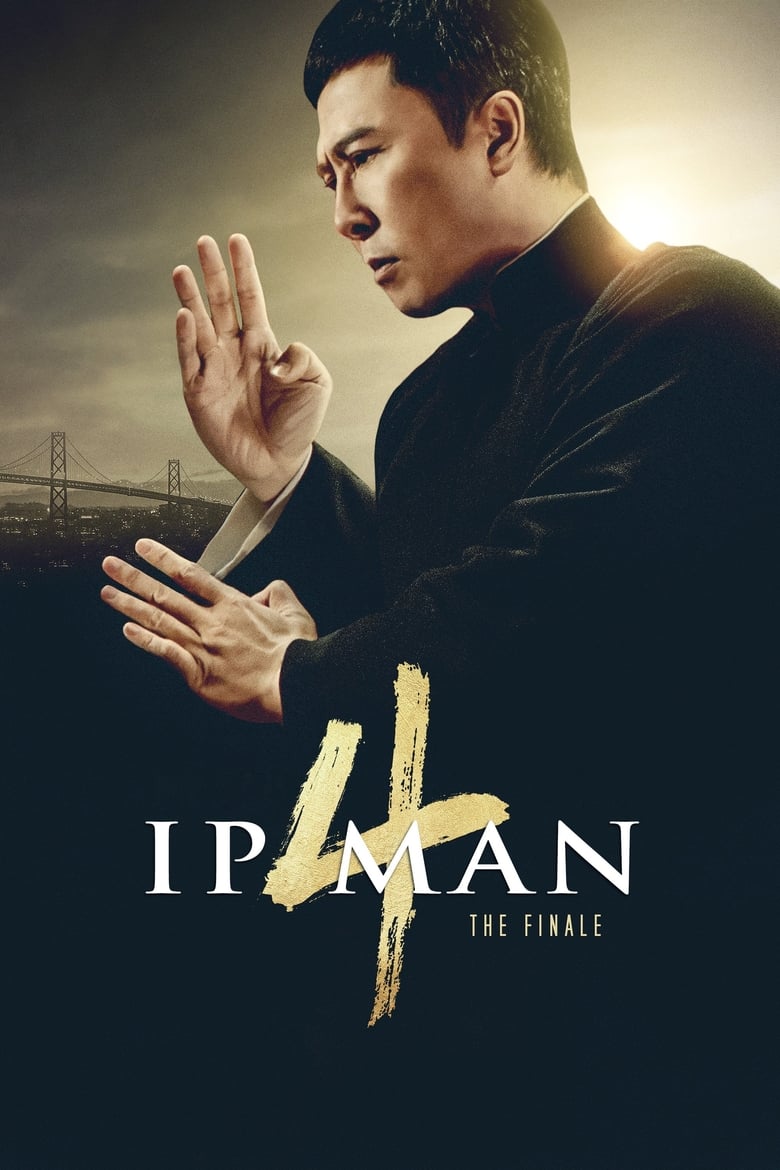 Ip Man 4: The Finale (2019) Hindi  – Full Movie Download & Watch FREE – .