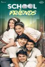 School Friends (2023-2024) Season 01-03 – Complete – Full Series Download & Watch FREE – .
