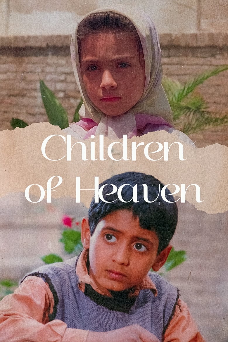 Children of Heaven (1997) Irani – HD – Full Movie Download & Watch FREE – .