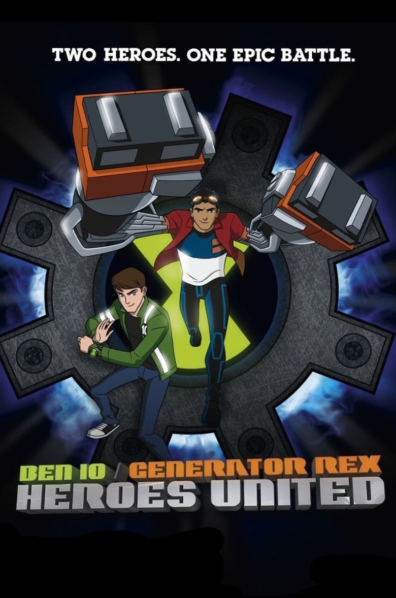Ben 10 – Generator Rex: Heroes United (2011) Hindi/English – Full Movie Download & Watch FREE – .