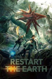 Restart the Earth (2021) Hindi/Chinese – Full Movie Download & Watch FREE – .