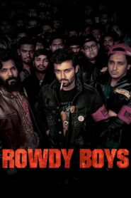 Rowdy Boys (2022) Hindi Dual Audio – Full Movie Download & Watch FREE – .