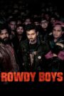 Rowdy Boys (2022) Hindi Dual Audio – Full Movie Download & Watch FREE – .
