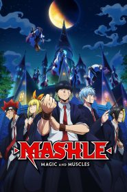 MASHLE: MAGIC AND MUSCLES: Season 1 – Complete Dual Audio Hindi + Japanese 