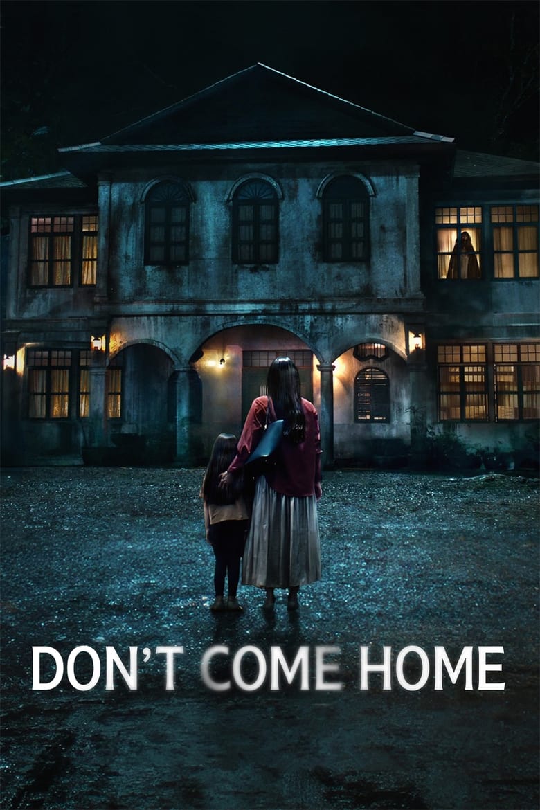 Don’t Come Home (2024) Season 1 – Hindi/English/Thai – Full Series Download & Watch FREE – .