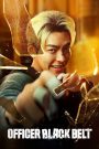 Officer Black Belt (2024) Dual/Multi Audio [Hindi ORG, ENG & Korean]