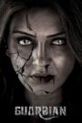 Guardian (2024) Hindi + Tamil – Full Movie Download & Watch FREE – .