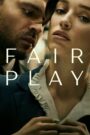 Fair Play (2023) Dual Audio – Full Movie Download & Watch FREE – .