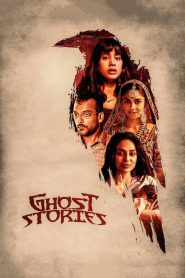 Ghost Stories (2020) – Full Movie Download & Watch FREE – .