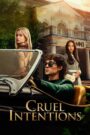 Cruel Intentions (2024) Season 1 – Hindi/English – 🔞 – Full Series Download & Watch FREE – .