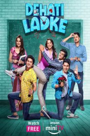 Dehati Ladke (2023-2024) Season 01-02 – Complete Series