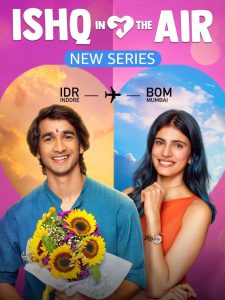 Ishq in the Air: Season 1 (2024)