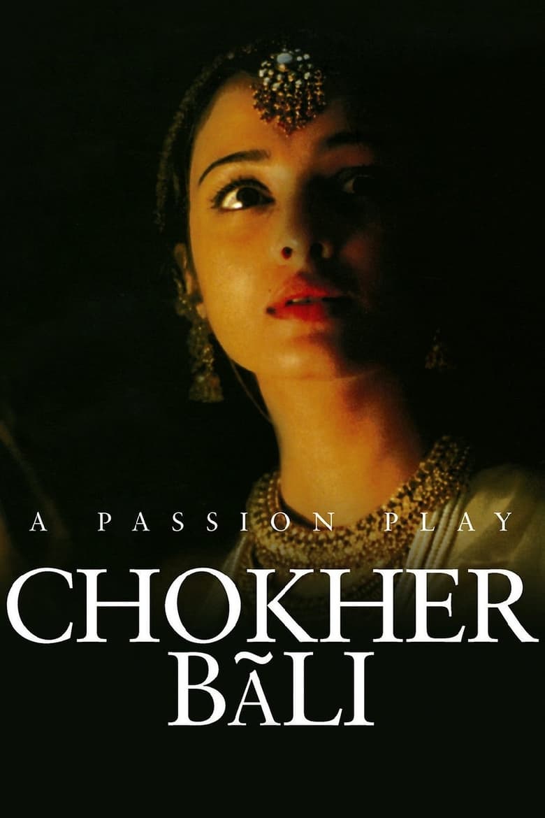 Chokher Bali (2003) Bangla – Full Movie Download & Watch FREE – .