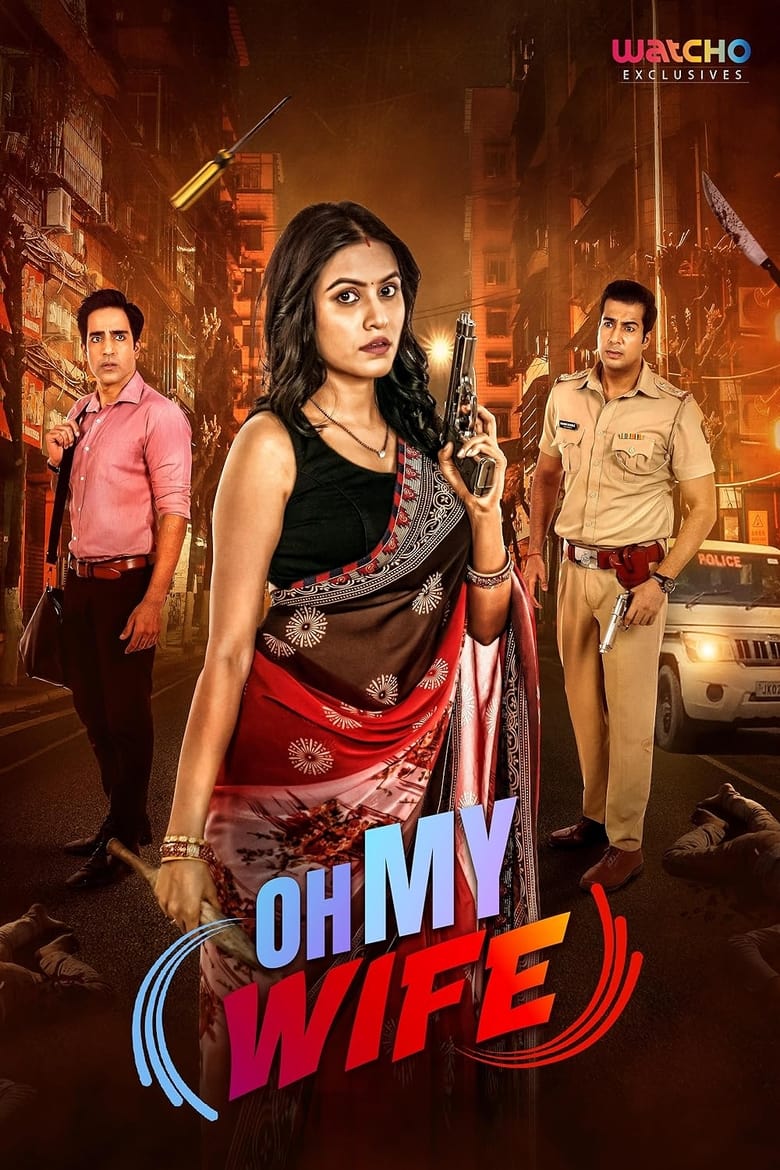 Oh My Wife! (2023) Season 01 – Full Series Download & Watch FREE – .