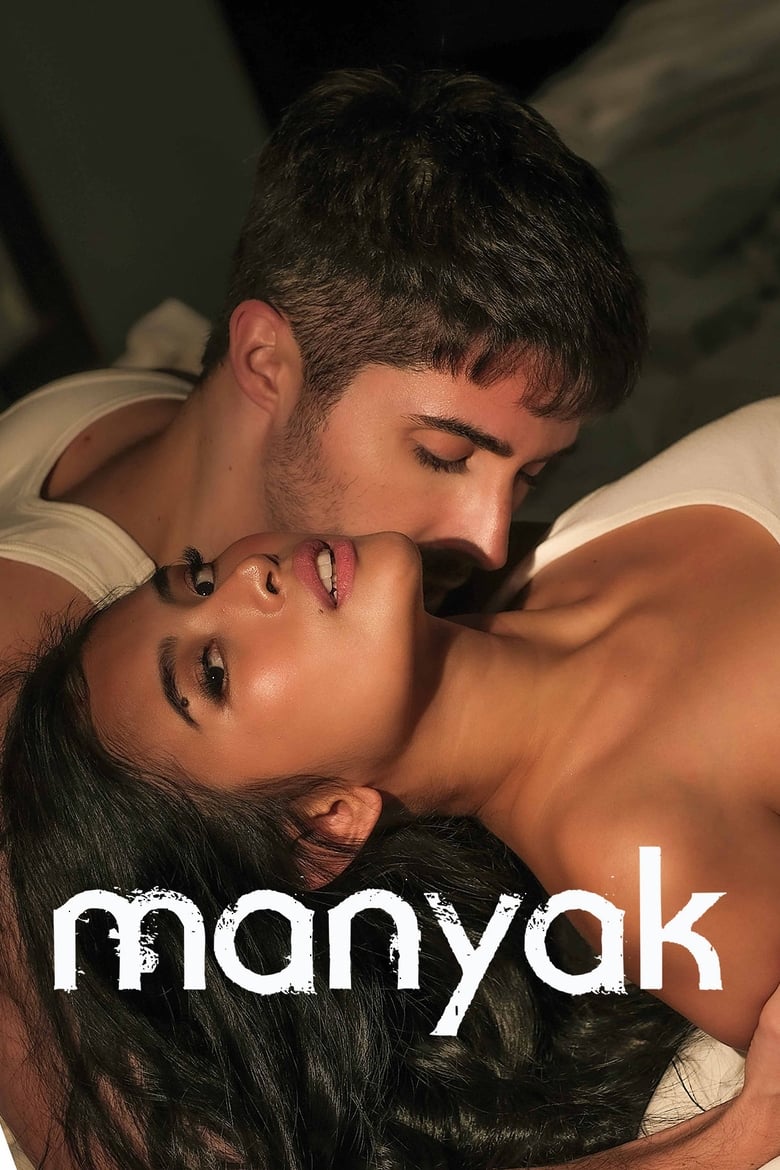 Manyak – 🔞 – Full Movie Watch Only FREE – .