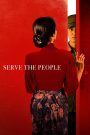 Serve The People (2022) Dual Audio [Hindi-Korean] – Full Movie Download & Watch FREE – .