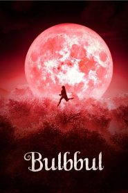 Bulbbul (2020) – Full Movie Download & Watch FREE – .