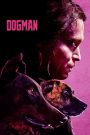 Dogman (2023) Hindi + English – Full Movie Download & Watch FREE – .