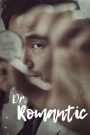 Dr. Romantic (2016-2023) Season 01-02 – Hindi Dubbed – Full Series Download & Watch FREE – .