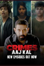 Crimes Aaj Kal: Season 2