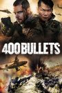400 Bullets (2021) English – Full Movie Download & Watch FREE – .